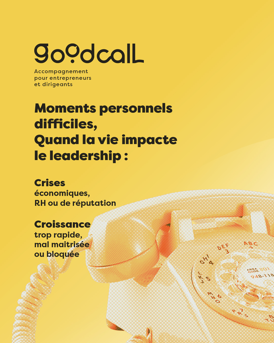 GoodCall accompagne les moments de crise et de croissance